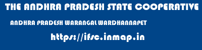 THE ANDHRA PRADESH STATE COOPERATIVE BANK LIMITED  ANDHRA PRADESH WARANGAL WARDHANNAPET   ifsc code